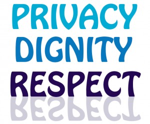 Privacy and dignity